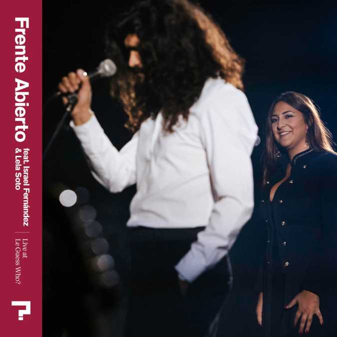 Frente Abierto feat. Israel Fernández & Lela Soto - Live at Le Guess Who? 2024